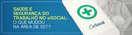 Saúde e segurança do Trabalhador no E-social